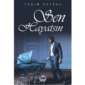 Sen Hayatsın - Yeşim Soykal