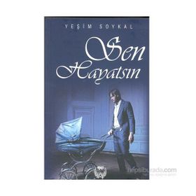 Sen Hayatsın - Yeşim Soykal