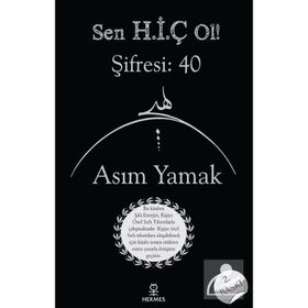Sen Hiç Ol Şifresi 40 - Asım Yamak