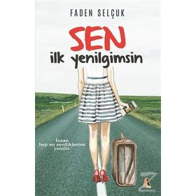 Sen İlk Yenilgimsin - Faden Selçuk