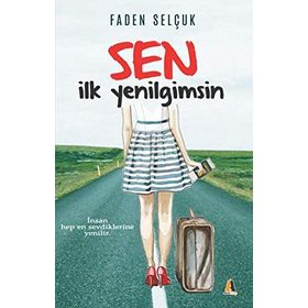 Sen İlk Yenilgimsin - Faden Selçuk