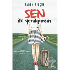 Sen İlk Yenilgimsin - Faden Selçuk