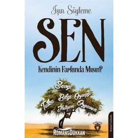 Sen Kendinin Farkında Mısın? - Işın Söyleme