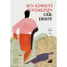 Sen Kimseyi Sevmezsin - Gül Ersoy