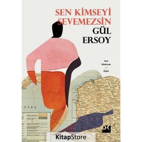 Sen Kimseyi Sevmezsin - Gül Ersoy