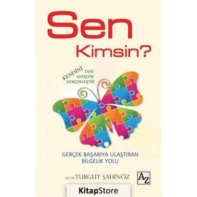 Sen Kimsin? - Turgut Şahinöz