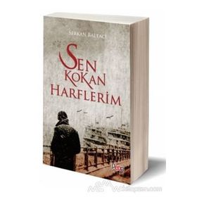 Sen Kokan Harflerim - Serkan Baltacı