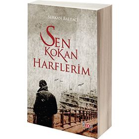 Sen Kokan Harflerim - Serkan Baltacı