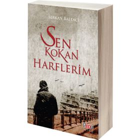 Sen Kokan Harflerim - Serkan Baltacı