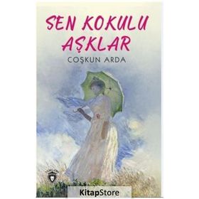 Sen Kokulu Aşklar - Coşkun Arda