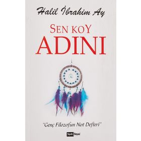 Sen Koy Adını - Halil İbrahim Ay