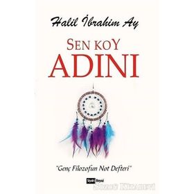 Sen Koy Adını - Halil İbrahim Ay