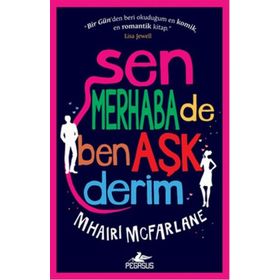 Sen Merhaba de Ben Aşk Derim - Mhaırı Mcfarlane