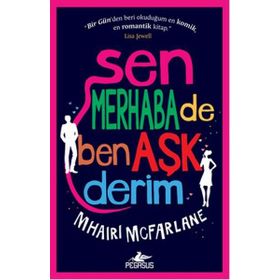 Sen Merhaba de Ben Aşk Derim - Mhaırı Mcfarlane