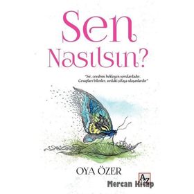 Sen Nasılsın? - Oya Özer