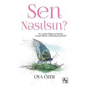 Sen Nasılsın? - Oya Özer