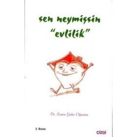 SEN NEYMİŞSİN EVLILIK - SEMIN GÜLER OĞURTAN