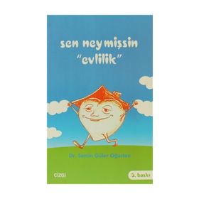 SEN NEYMİŞSİN EVLILIK - SEMIN GÜLER OĞURTAN