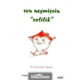 SEN NEYMİŞSİN EVLILIK - SEMIN GÜLER OĞURTAN