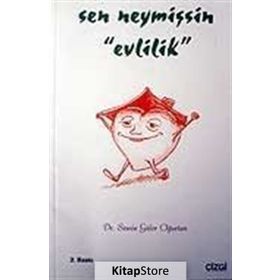 SEN NEYMİŞSİN EVLILIK - SEMIN GÜLER OĞURTAN