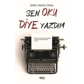 Sen Oku Diye Yazdım - Enes Yahya Ünal