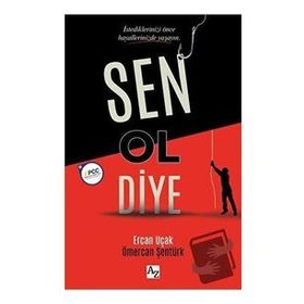 Sen Ol Diye - Ercan Uçak
