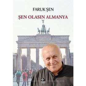 Şen Olasın Almanya - Ömer Faruk Şen