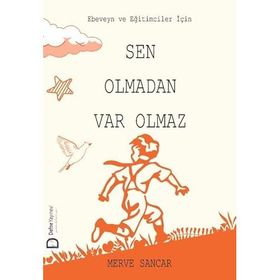 Sen Olmadan Var Olmaz - Merve Sancar