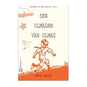 Sen Olmadan Var Olmaz - Merve Sancar