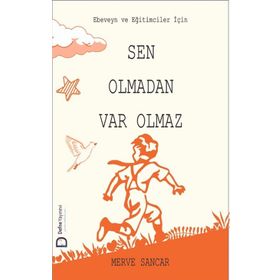 Sen Olmadan Var Olmaz - Merve Sancar