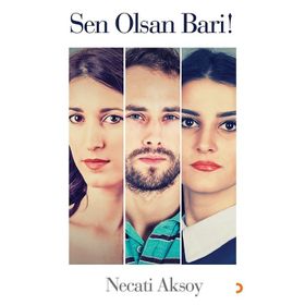 Sen Olsan Bari - Necati Aksoy