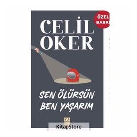 Sen Ölürsen Ben Yaşarım - Celil Oker