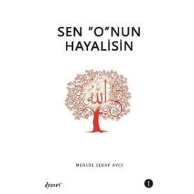 Sen O'nun Hayalisin - 1 Serap Avcı