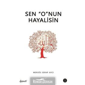 Sen O'nun Hayalisin - 1 Serap Avcı
