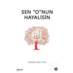 Sen O'nun Hayalisin - 1 Serap Avcı