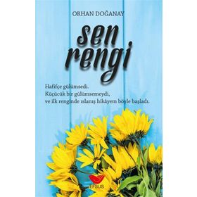 Sen Rengi - Orhan Doğanay