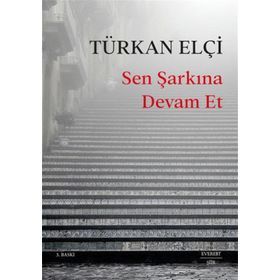 Sen Şarkına Devam Et Everest Yayınları