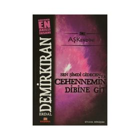SEN ŞİMDİ GIDECEN YA CEHENNEM'IN DIBINE GIT (CEP BOY) BEN BAĞRIMA TAŞ BASARIM - ERDAL DEMİRKIRAN
