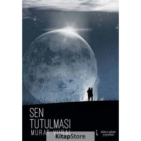 Sen Tutulması - Murat Vural