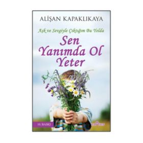 Sen Yanımda Ol Yeter - Alişan Kapaklıkaya