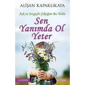 Sen Yanımda Ol Yeter - Alişan Kapaklıkaya