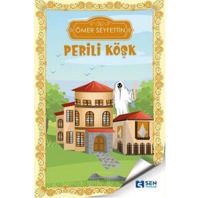 Sen Yayınları Perili Köşk