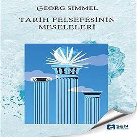 Sen Yayınları Tarih Felsefesinin Meseleleri