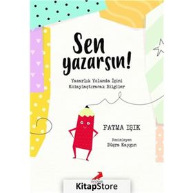 Sen Yazarsın - Fatma Işık