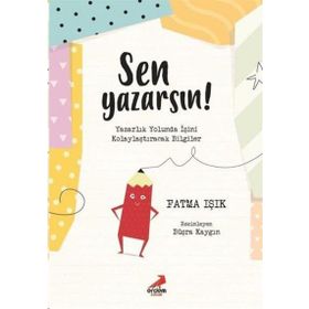 Sen Yazarsın - Fatma Işık