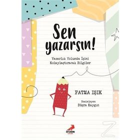 Sen Yazarsın - Fatma Işık