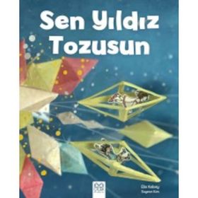 Sen Yıldız Tozusun - Elin Kelsey