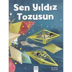 Sen Yıldız Tozusun - Elin Kelsey