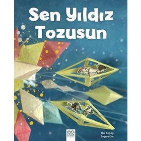 Sen Yıldız Tozusun - Elin Kelsey