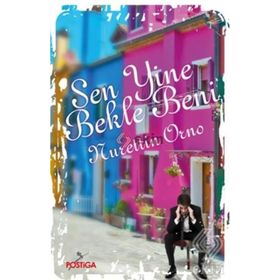 Sen Yine Bekle Beni - Nurettin Orno